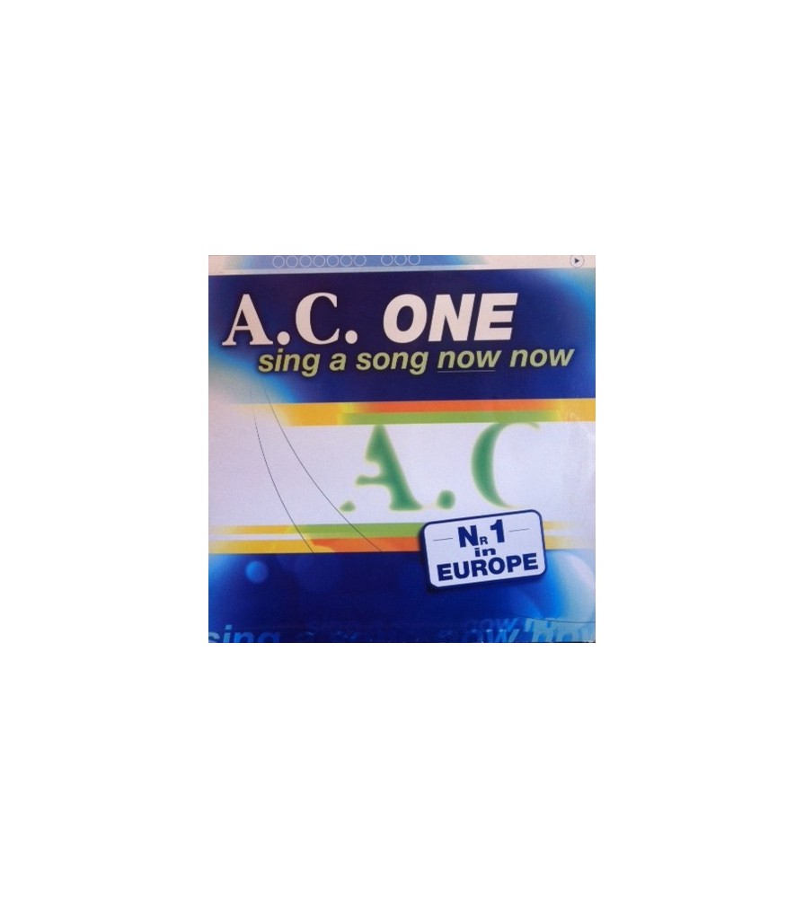 AC One – Sing A Song Now Now 