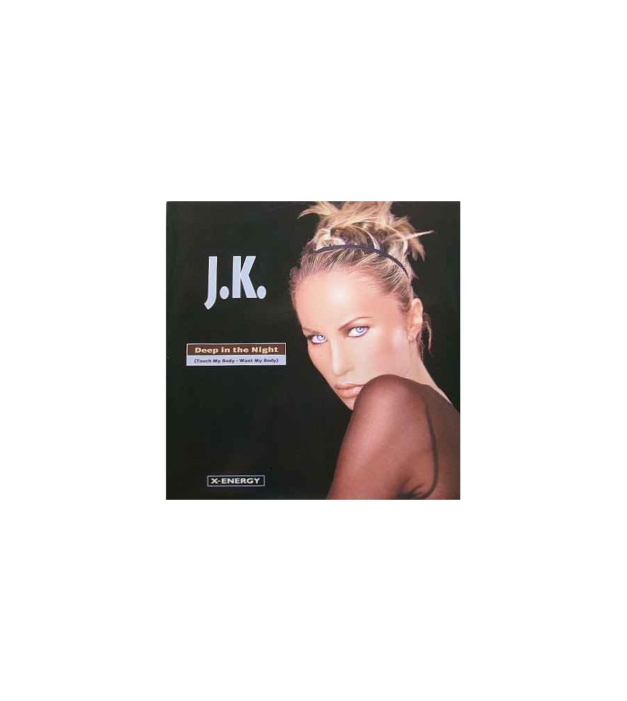 JK – Deep In The Night
