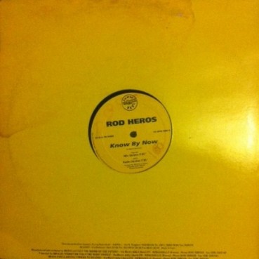 Rod Heros – Know By Now 