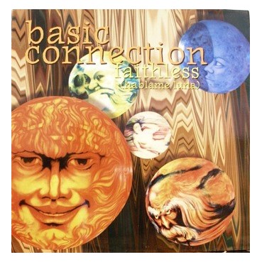 Basic Connection – Faithless (Hablame Luna)