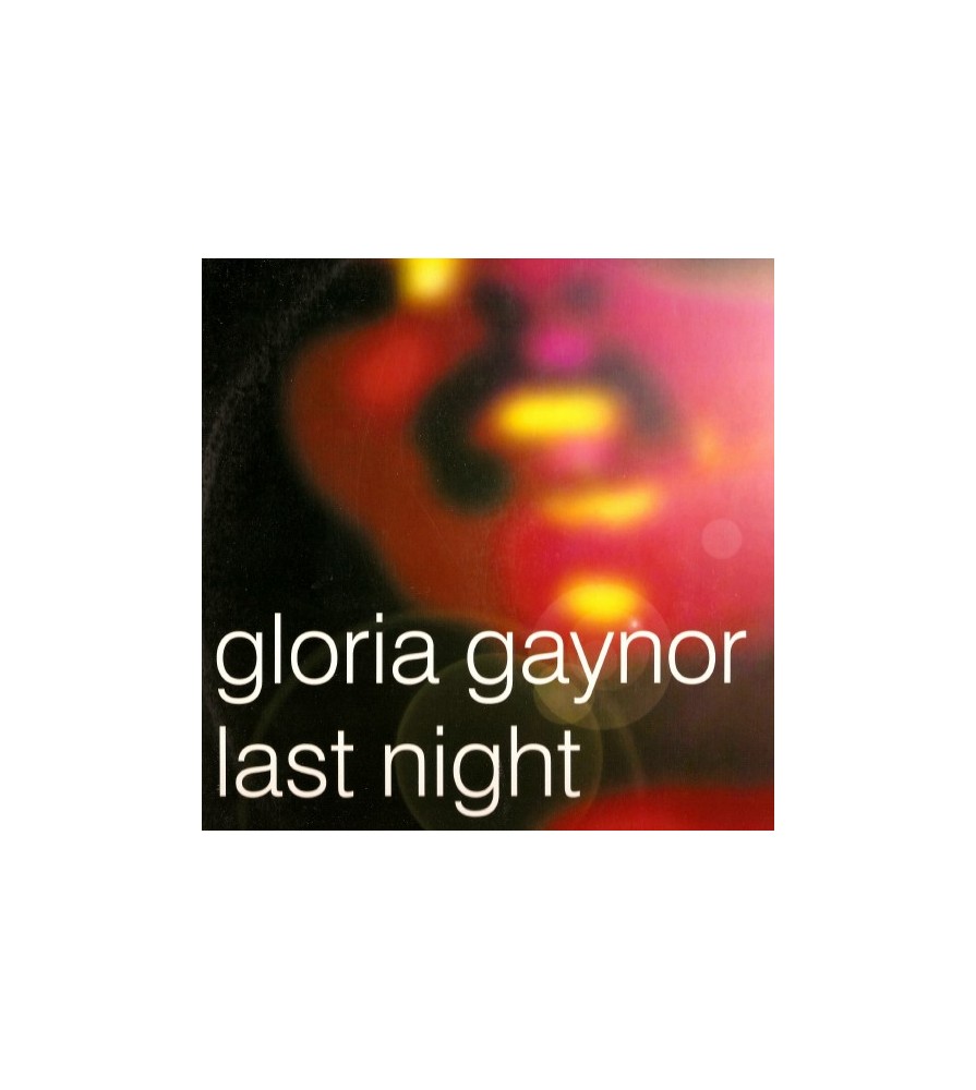 Gloria Gaynor – Last Night 
