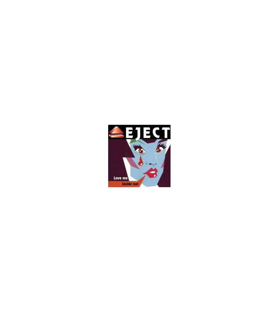 Eject – Love Me Inside Out 