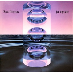 Beat Pressure – For My Love 
