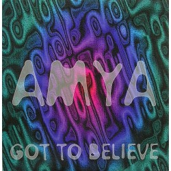 Amya – Got To Believe 