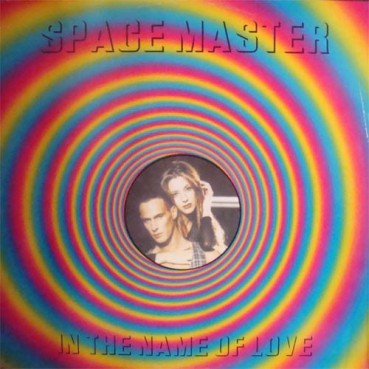 Space Master – In The Name Of Love 