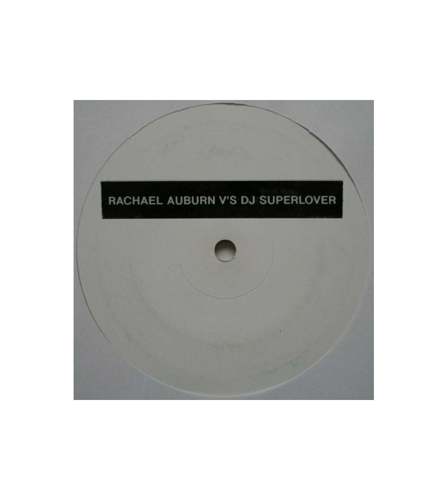 Rachel Auburn v's DJ Superlover – Untitled 