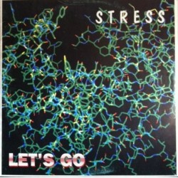 Stress - Let's Go(PELOTAZO CHOCOLATE BUSCADISIMO,PORTADA ORIGINAL¡¡)