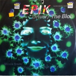 Epik – Driver / The Blob (MELODIA DEL 95¡)