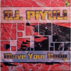 DJ Piyuli – Move Your Body 