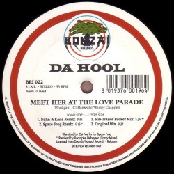 Da Hool – Meet Her At The Love Parade (SELLO BONZAI)