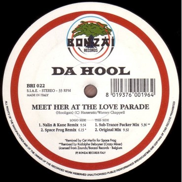 Da Hool – Meet Her At The Love Parade (SELLO BONZAI)