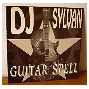 DJ Sylvan – Guitar Spell(2 MANO,TEMAZO¡¡¡¡)