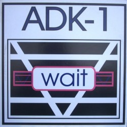 ADK- 1 – Wait 