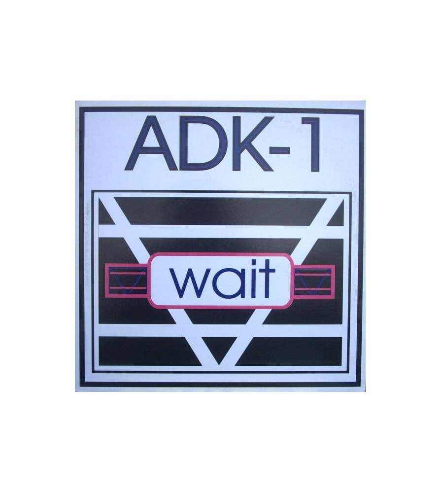 ADK- 1 – Wait 