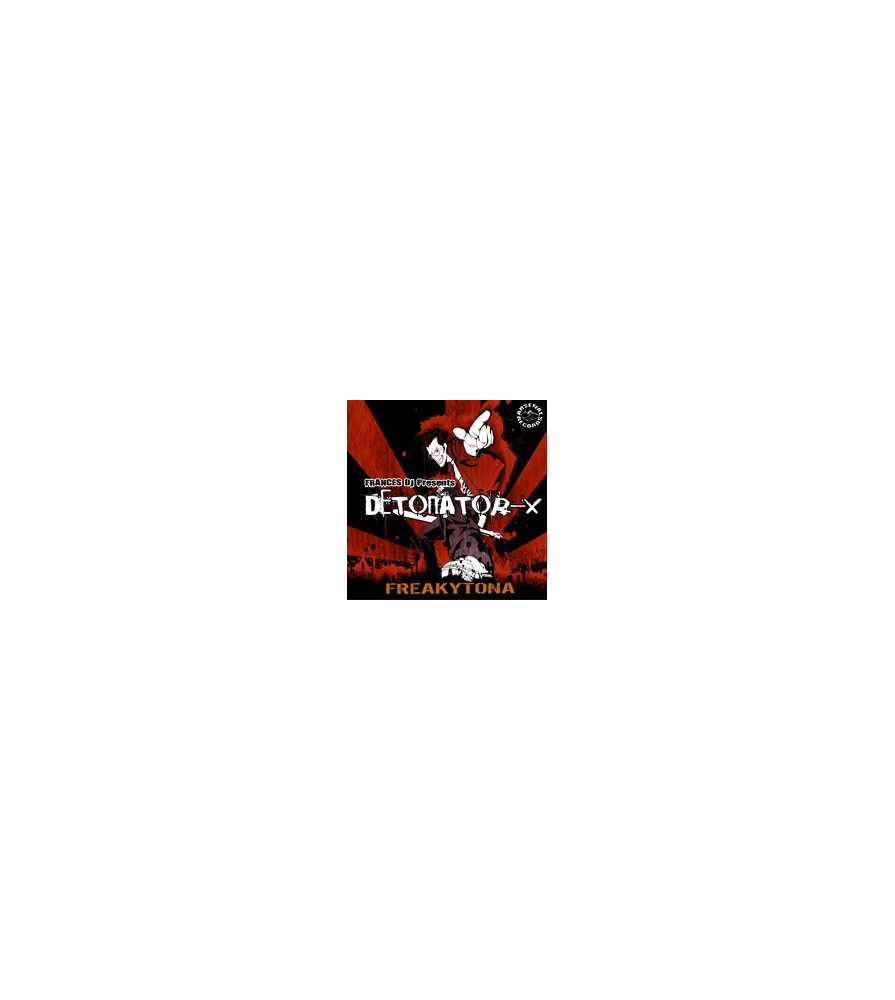 Frances DJ – Detonator X 