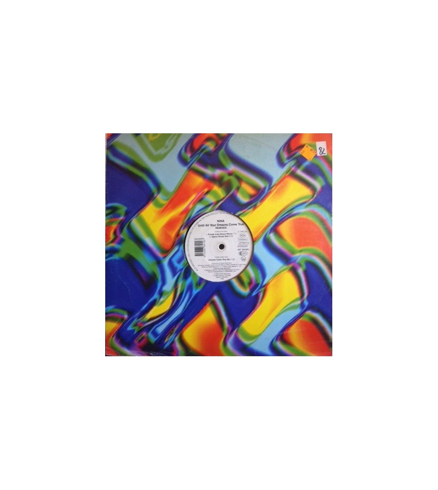 Nina  – Until All Your Dreams Come True (Remixes) 