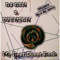 DJ Don & Svenson – My Beat Shoot Back 