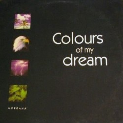 Morgana - Colours Of My Dream (EDICIÓN ITALIANA¡¡¡¡)