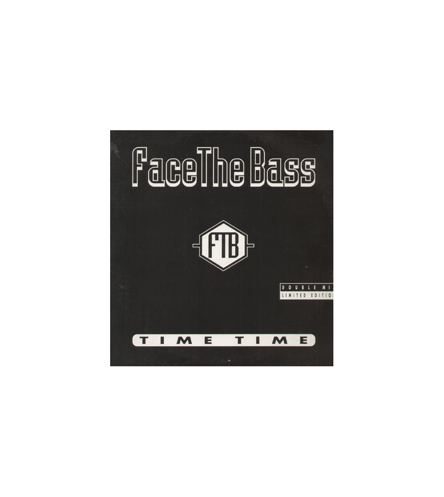 Face The Bass ‎– Time Time (TEMAZO DEL 93¡)