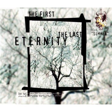 Snap – The First The Last Eternity (Till The End) Snap – The First The Last Eternity (Till The End)