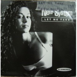 New System ‎– Let Me Take (IMPORT)