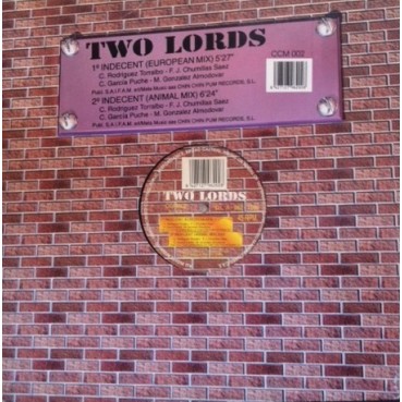 Two Lords – Indecent (PRODUCCIÓN CHUMI DJ¡) Two Lords – Indecent (PRODUCCIÓN CHUMI DJ¡)
