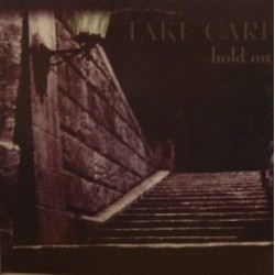 Take Care - Hold On