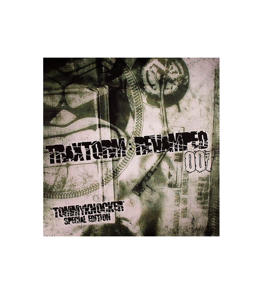 Tommyknocker ‎– Traxtorm Revamped 007 - Tommyknocker Special Edition 