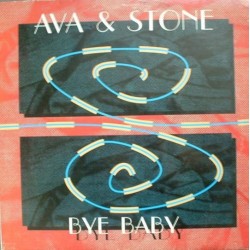 Ava & Stone ‎– Bye Baby