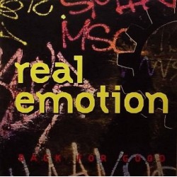 Real Emotion ‎– Back For Good 
