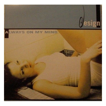 Design ‎– Always On My Mind 