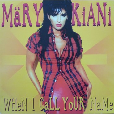 Mary Kiani ‎– When I Call Your Name 