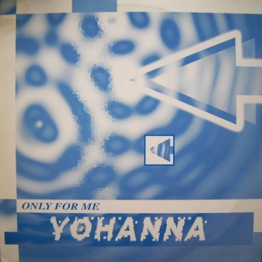 Yohanna – Only For Me Yohanna – Only For Me