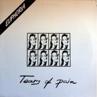 Euphoria ‎– Tears Of Pain 