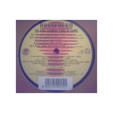 Rossfuego ‎– Do You Wanna Sing A Song 