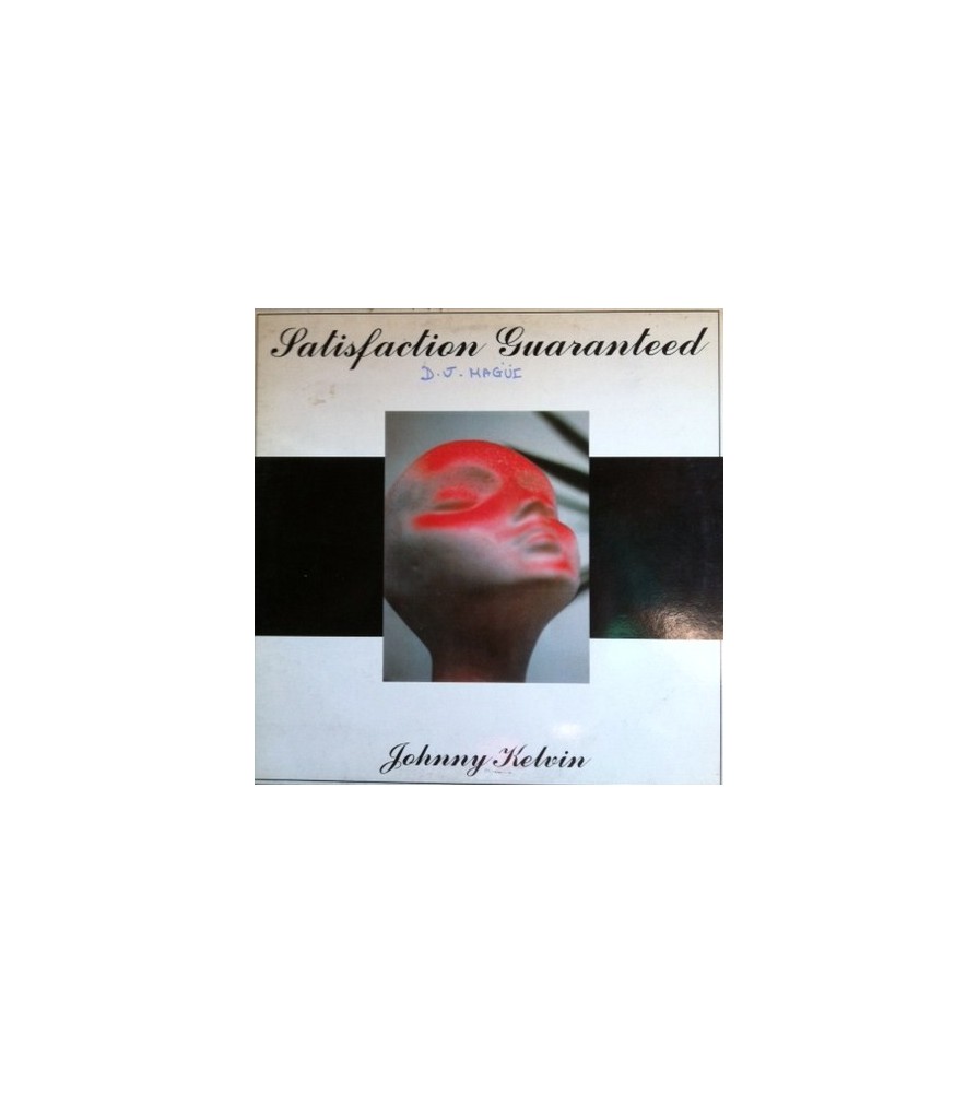 Johnny Kelvin ‎– Satisfaction Guaranteed 