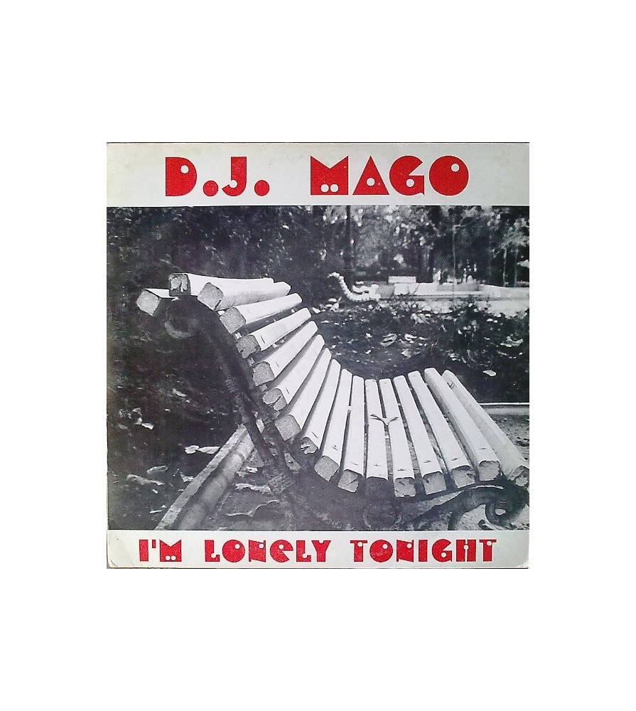 DJ Mago ‎– I'm Lonely Tonight 