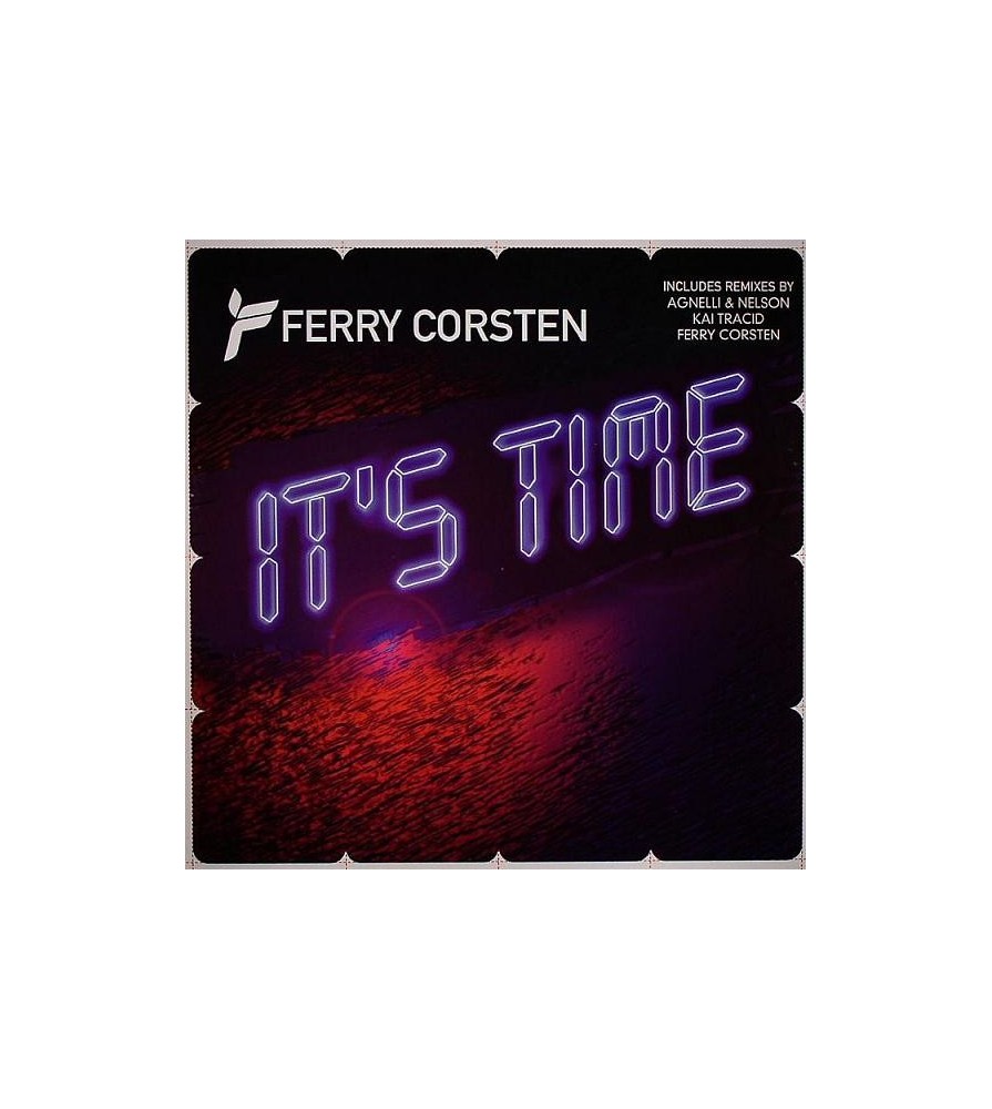 Ferry Corsten ‎– It's Time 
