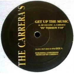 The Carreras ‎– Get Up The Music 