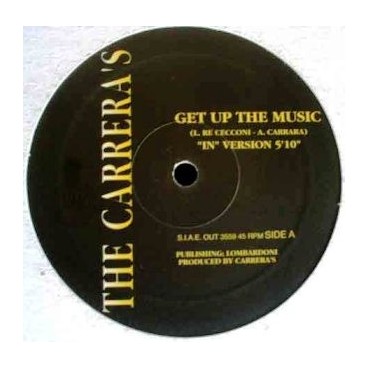 The Carreras ‎– Get Up The Music 