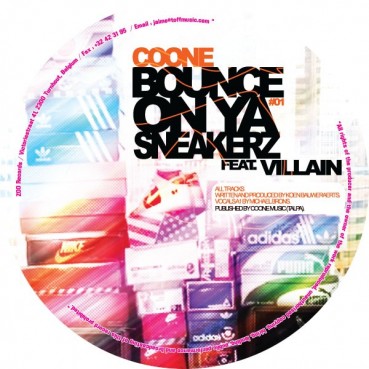 Coone ‎– Bounce On Ya Sneakerz / Keep It Whoat 