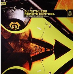 DJ Ruthless ‎– Remote Control 