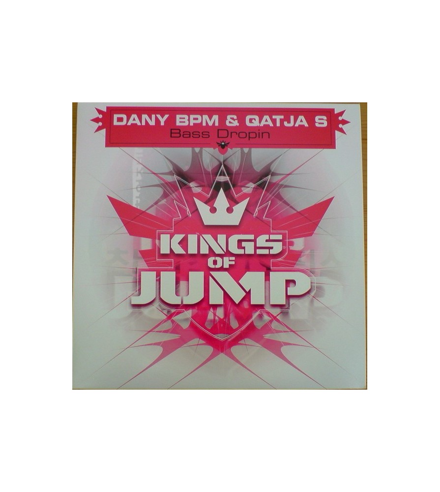 Dany BPM & Qatja S ‎– Bass Dropin 