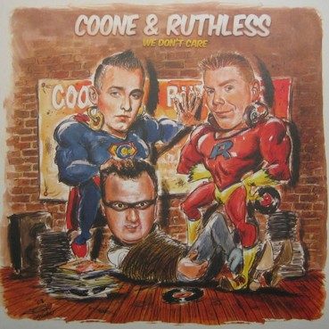 Coone & Ruthless ‎– We Don't Care (TEMAZO¡¡)