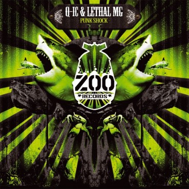 Q-Ic & Lethal MG ‎– Punk Shock