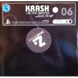 Krash  ‎– I'm The Master 