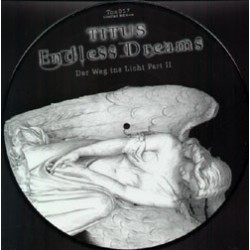 Titus ‎– Endless Dreams - Der Weg Ins Licht Part II 