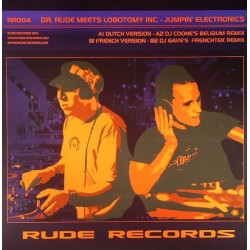 Dr. Rude  Meets Lobotomy Inc ‎– Jumpin Electronics 