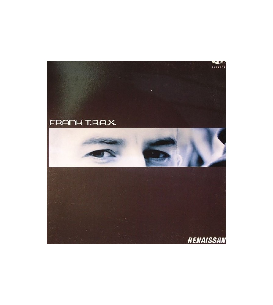 Frank T.R.A.X. ‎– Renaissance 