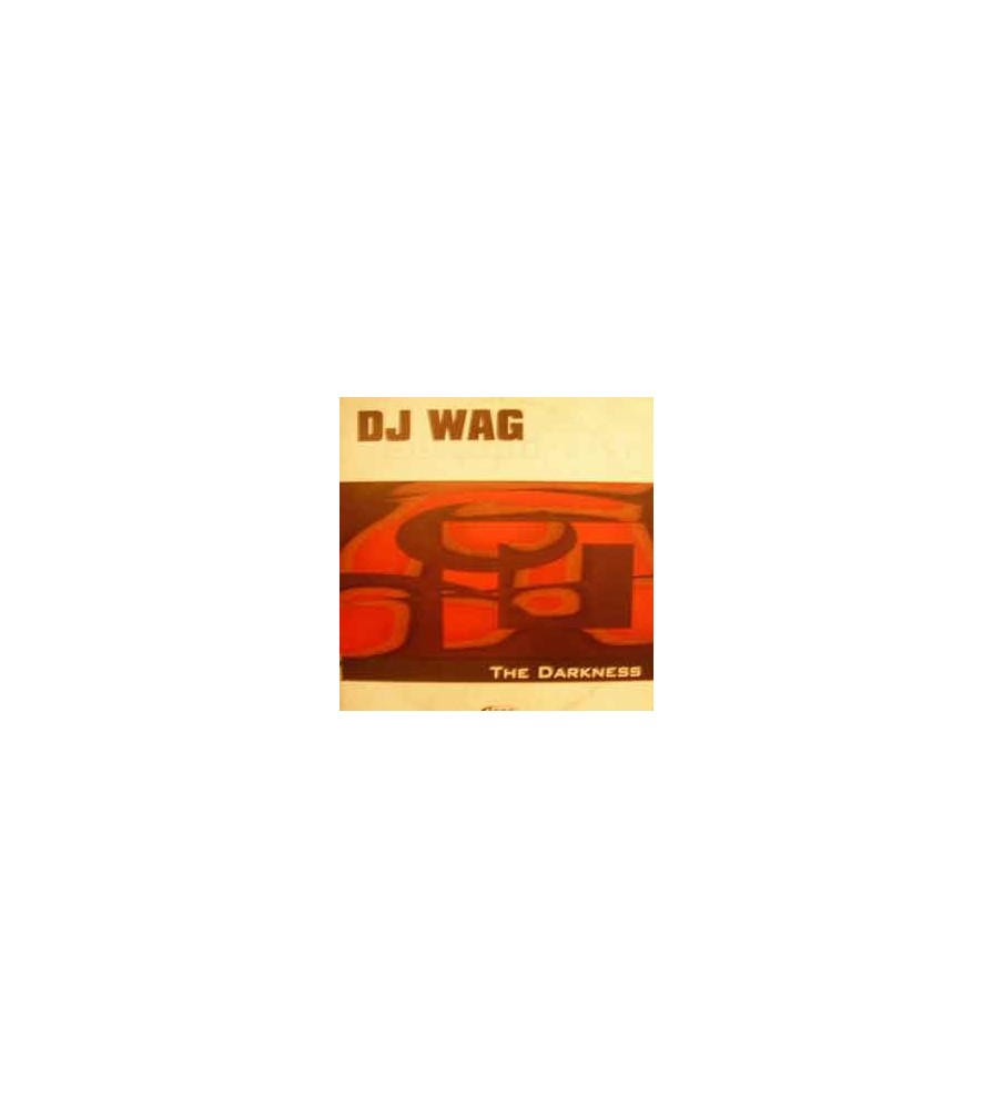 DJ Wag ‎– The Darkness